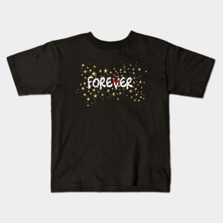 forever Kids T-Shirt